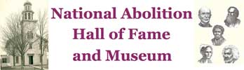 National Abolition Hall of Fame and Museum